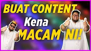 Nak kena Buat Apa Untuk Jadi Content Creator?