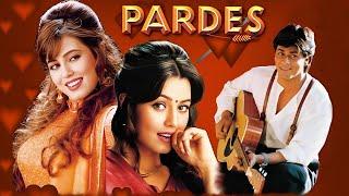 Pardes Full Movie 4K - परदेस 1997 - Shah Rukh Khan - Mahima Chaudhry - Amrish Puri