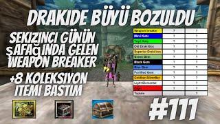 DRAKİDE BÜYÜ BOZULDU  YOKTAN GELEN +8 KOLEKSİYON İTEMİ - Knight Online - #111