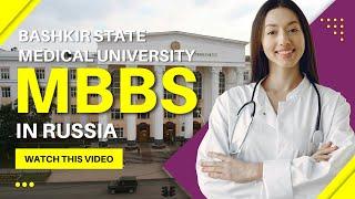 Bashkir State Medical University Russia Fee Cost Hostel & Reviews  MBBS in Russia