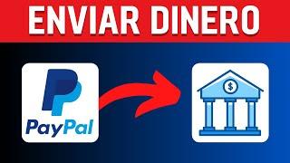 Cómo Transferir Dinero desde Paypal a una Cuenta Bancaria Rápido y Fácil