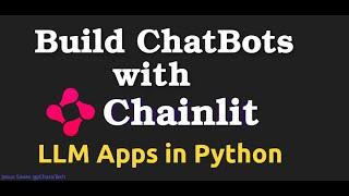 Chainlit CrashCourse - Build LLM ChatBot with Chainlit and Python & GPT