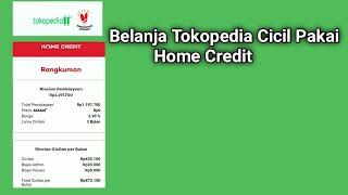 Cara Belanja Di Tokopedia Dengan Home Credit