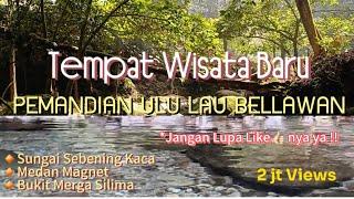  Review Tempat Wisata Baru Di Medan ‼️Sungai Kaca Ulu Lau Belawan  Bukan Wisata Alam Kasih