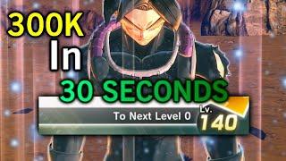 The ABSOLUTE FASTEST Way To LVL 140 300k EXP In 30 SECONDS  Dragon Ball Xenoverse 2