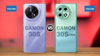 Tecno Camon 30S 4G Vs Tecno Camon 30S Pro 4G