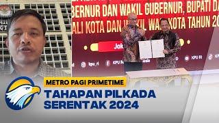 Tahapan Pilkada Serentak 2024