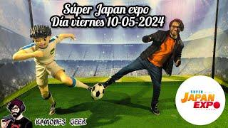 Super Japan expo viernes mayo 2024