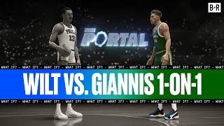 Prime Wilt Chamberlain vs. PRIME Giannis Antetokounmpo 1-on-1  THE PORTAL EPISODE 2