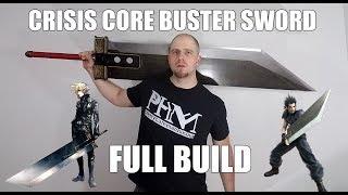 Crisis Core Final Fantasy VII Buster Sword build Full Length