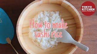 Sushi rice doesnt work out well ? Learn how to make perfect sushi rice 