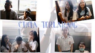 CINTA TERLARANG  SMA Kr. Eben Haezar Manado - XI SOSIAL 1 Short Movie