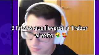 3 FRASES QUE LLEVARON A TREBOR AL ÉXITO