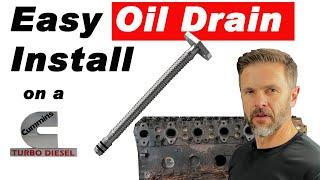 Easy Oil Drain Install on a Cummins 5.9L and 6.7L  68005450AA  Dodge RAM Cummins 6.7L