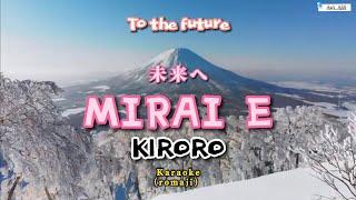 Mirai e - Kiroro Karaoke Original