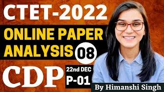 CTET 2022 Online Exam - Previous Year Papers Analysis CDP 22nd Dec 2022 Paper-01 by Himanshi Singh