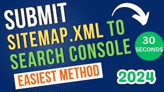 How to Add Sitemap to Google Search Console Submit XML Sitemap to Search Console Easiest Way