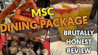 Is MSC Cruise’s Dining Package Worth It? Weve Got The BRUTALLY Honest Answer...