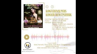 Konferensi Pers KONSER DEWI PERSSIK