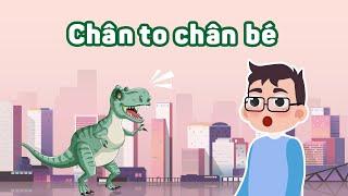 Nhà khoa học tí hon  Chân to chân bé