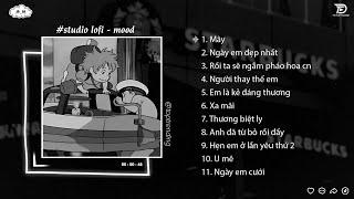 Nhạc Chill TikTok - Mây Lofi Ngày Em Đẹp Nhất  Những Bản Lofi Chill Tâm Trạng Nhẹ Nhàng