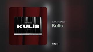 Bender ft. Bageer – Kulis Rəsmi Audio