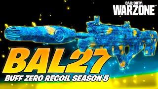 *BUFF INSANO* A BAL 27 FICOU ZERO RECOIL NA SEASON 5  CLASSE BAL 27 WARZONE