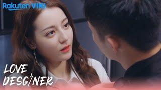 Love Designer - EP30  Kiss Before Work  Chinese Drama