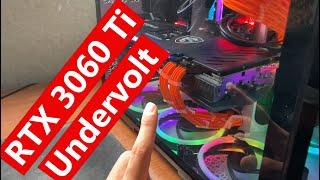 Undervolt your RTX 3060 Ti for more FPS - Tutorial