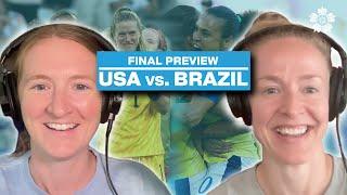 Should Marta start in the Final? Sam and Becky on how Brazil could hurt USWNT for Gold