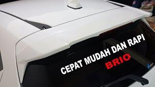 Cara Mudah Pasang Spoiler Honda Brio