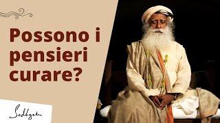 La mente ha il potere di curare?  Sadhguru Italiano #Mente #Guarire #Cura #Autoguarigione #Pensieri