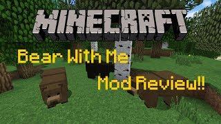 Minecraft 1.11.2  Bear With Me Mod Review  New Bears
