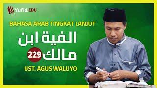 229. Ta’ Ta’nits pada Fiil Madhi Bait ke-230 & 231 Alfiyah Ibnu Malik - Ustadz Agus Waluyo