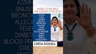 Mudra to balance fire Element in the body - Cold Cough Asthma Bronchitis  Weight Management