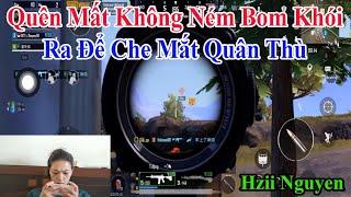 Hiz Nguyen  Quên Mất Không Ném Bom Khói Ra Để Che Mắt Quân Thù