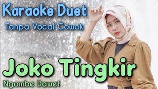 JOKO TINGKIR Karaoke Duet Tanpa Vocal Cowok