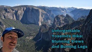 Yosemites Pohono Trail Tunnel View to Dewey Point.  Epic Views and Challenging Hike