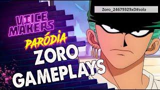 O ZORO SOLA SQN... VOICE MAKERS