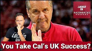 Would You Take John Caliparis UK Success At Arkansas?