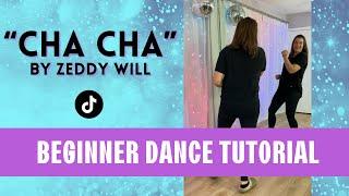 CHA CHA DANCE     Zeddy Will  BEGINNER DANCE TUTORIAL Back-view & Step-by-Step