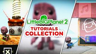 LittleBigPlanet 2 All Tutorials