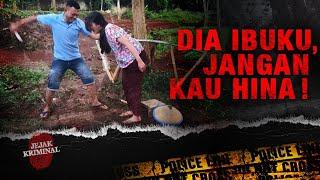 Dia Ibuku Jangan Kau Hina   Jejak Kriminal ANTV