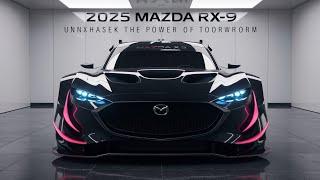 Unveiling the 2025 Mazda RX-9 Is This the Ultimate Sports Car of the Future?