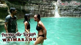 PESONA AIR TERJUN WAIMARANG SUMBA TIMUR