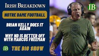 Brian Kelly Once Again Shows Why Notre Dame Is Better Off With Marcus Freeman