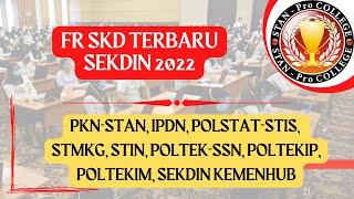 FR SKD TERBARU - FR SKD SEKDIN 2022