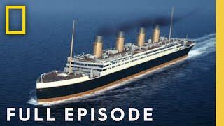 Investigating the Titanic Full Episode  Drain the Oceans