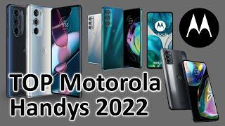 TOP Motorola Smartphones 2022  Die derzeit besten Preistipps für Handys von Motorola