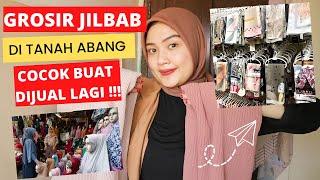 REVIEW HARGA KERUDUNG MURAH DI TANAH ABANG - GROSIR KERUDUNG TANAH ABANG